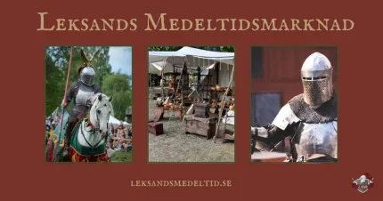Affisch med rubriken ”Leksands Medeltidsmarknad” och tre bilder: riddare på häst, marknadsstånd och rustning..