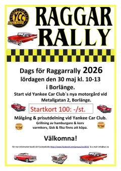 Affisch, vit bakgrund, Raggar rally med svarta bokstäver, text om evenemanget med svarta bokstäver, animerade bilder på bilar och på hamburgare.
