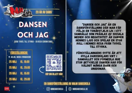 Blå affisch om dansföreställningen ”Dansen och jag” med datum, tider, QR-kod och textblock med beskrivning..