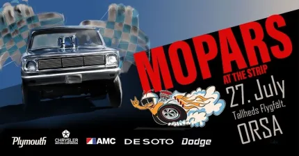 Reklamaffisch med en klassisk bil, rutiga flaggor och stor text om Mopars at the Strip i Orsa..