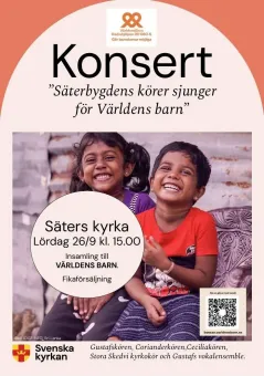 Affisch för konsert i Säters kyrka med foto av två skrattande barn, text om Världens barn och QR-kod..