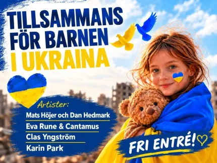Affisch med flicka som håller nalle, ukrainska färger och text om konsert för barnen i Ukraina och fri entré.
