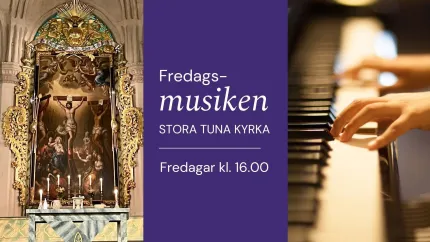 Affisch med kyrkoaltartavla och tända ljus till vänster, text om fredagsmusiken i mitten och händer på piano till höger..